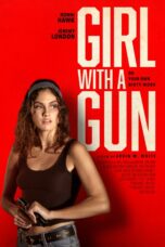 Girl With a Gun (2023)